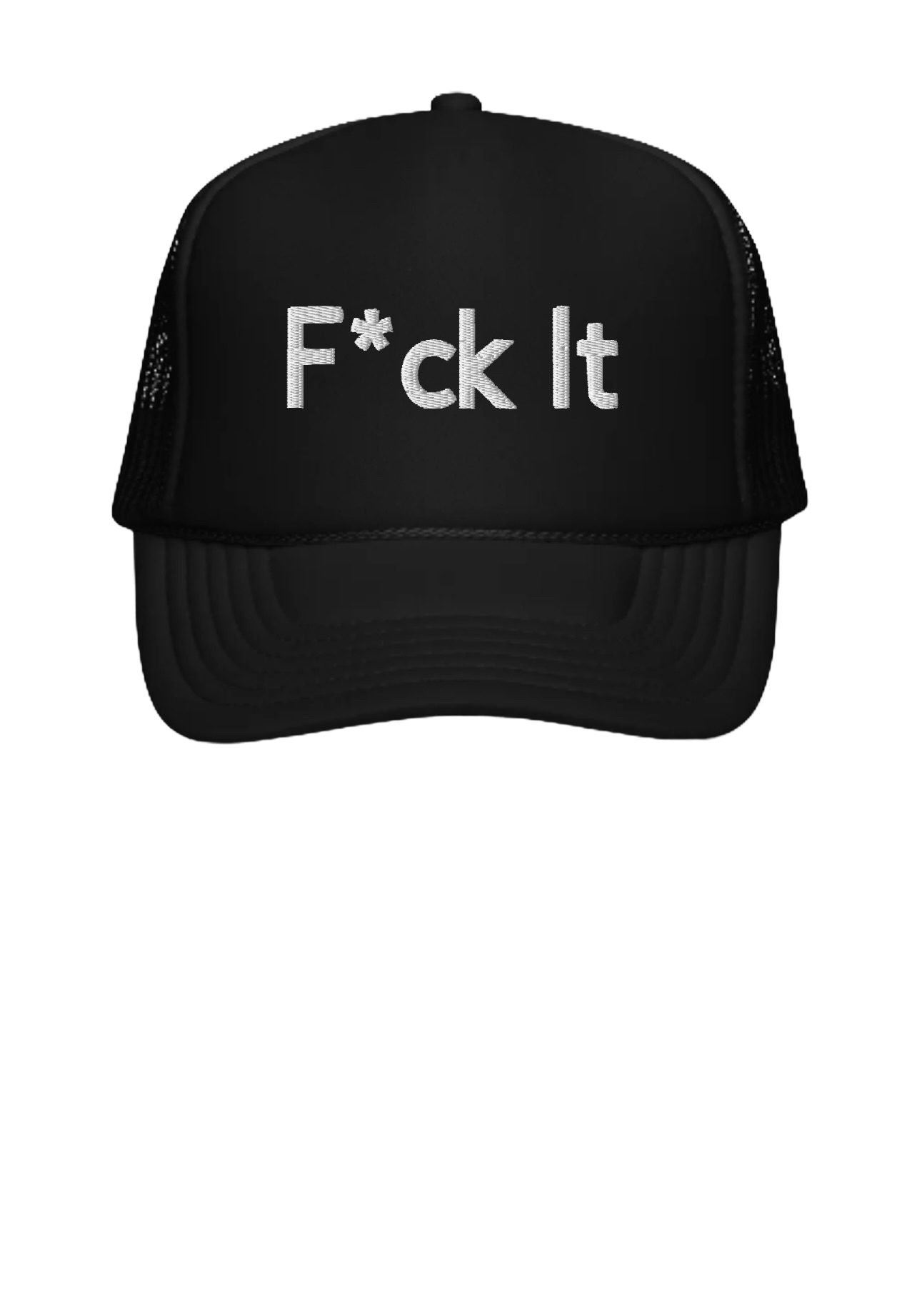 “F*ck It” Black Foam Trucker Cap (Multiple Colors)